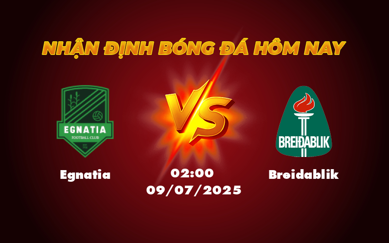 Nhận định soi kèo Egnatia vs Breidablik Cuộc chiến cân tài tại Champions League 1 egnatia breidablik 09 07 c1